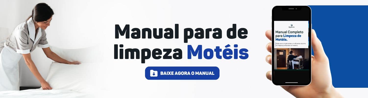 Baixe agora o manual de limpeza para motéis.